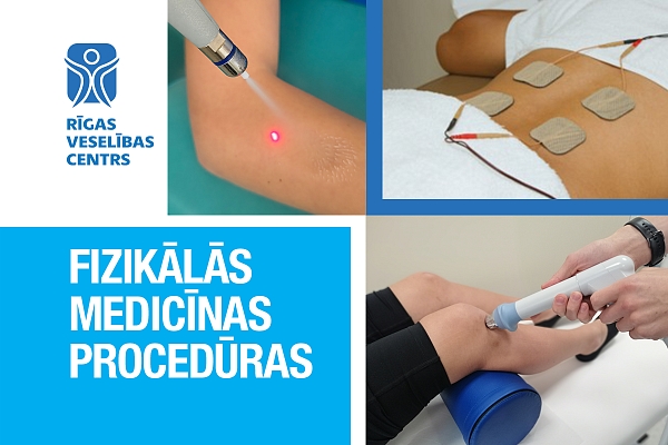 Fizikālās medicīnas procedūras – palīgs veselības uzlabošanai
