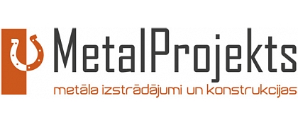 MetalProjekts, LTD