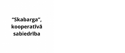 Skabarga, Крустпилсское волостное кооперативное общество Екабпилсского района