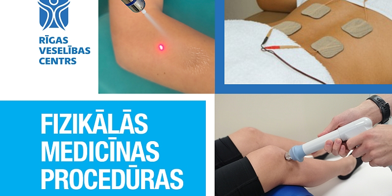 Fizikālās medicīnas procedūras – palīgs veselības uzlabošanai