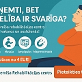 Rehabilitācijas cents ir pieejams līdz pat 20:00 darba dienās!