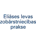 Eliāses Ievas zobārstniecības prakse, ООО