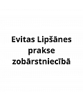 Evitas Lipšānes prakse zobārstniecībā, ООО